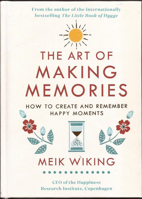 ART OF MAKING MEMORIES,THE - Penguin Life
