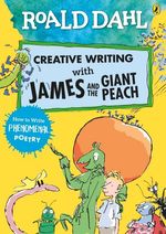 CREATIVE-WRITING-w-JAMES---THE-GIANT-PEACH---Puffin