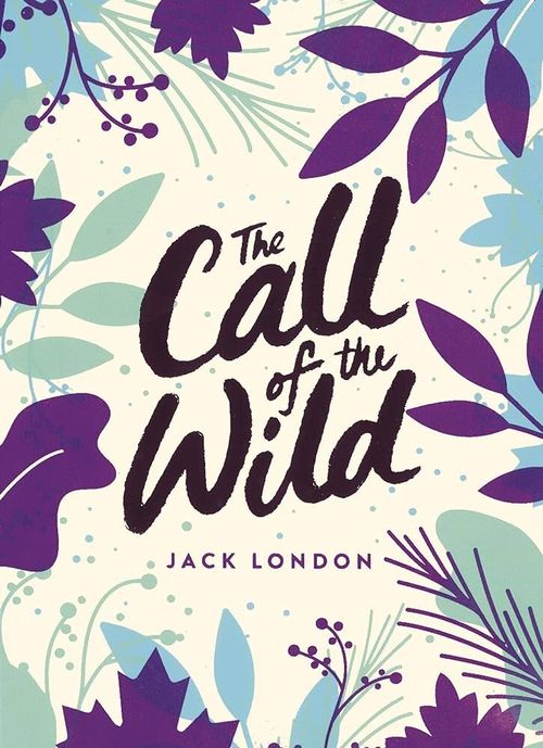 CALL OF THE WILD,THE - Green Puffin Classics