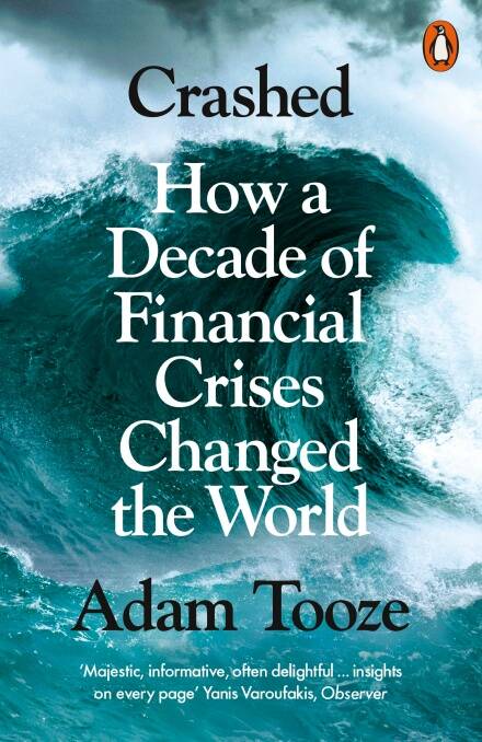 CRASHED--How-a-Decade-of-Financial-Crises-Changed-the-World