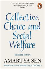 COLLECTIVE-CHOICE-AND-SOCIAL-WELFARE---Penguin-UK