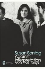 AGAINST-INTERPRETATION-AND-OTHER-ESSAYS---Penguin-Modern-Classics
