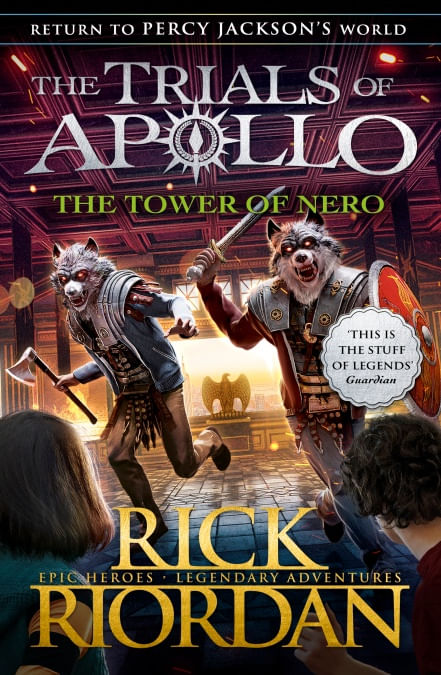 TRIALS OF APOLLO, THE 5 : THE TOWER OF NERO - Penguin UK