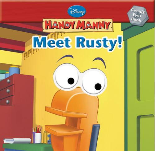 MEET RUSTY! - Disney Handy Manny