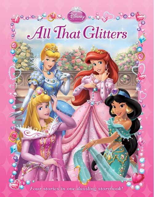 ALL THAT GLITTERS - Disney Novelty Storybooks