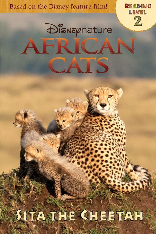 AFRICAN CATS : Sita the Cheetah - Disney Reading Level 2