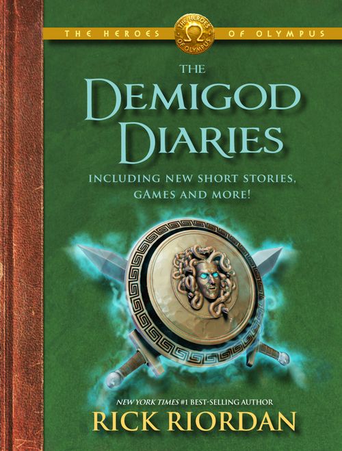 HEROES OF THE OLYMPUS: THE DEMIGOD DIARIES