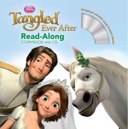 TANGLED EVER AFTER : Read-Along Storybook & Audio CD - Disney