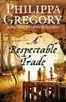 RESPECTABLE TRADE,A - Harper Collins