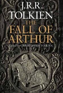 FALL OF ARTHUR - Harper Collins