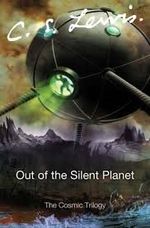 COSMIC-TRILOGY-1--OUT-OF-THE-SILENT-PLANET---Harper-Collins