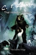COSMIC-TRILOGY-3--THAT-HIDEOUS-STRENGTH---Harper-Collins
