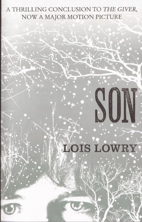 GIVER QUARTET, THE 4 : SON - Harper Collins UK