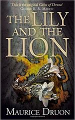 ACCURSED-KINGSTHE-6--THE-LILY-AND-THE-LION---Harper-UK