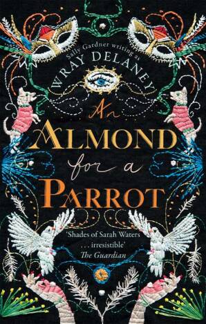 AN ALMOND FOR A PARROT  - Harper Collins UK