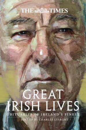 TIMES GREAT IRISH LIVES, THE