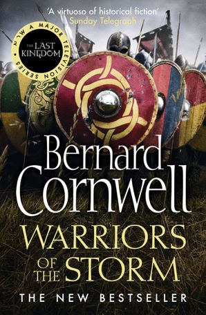 SAXON STORIES, THE  9 : WARRIORS OF THE STORM - Harper Collins