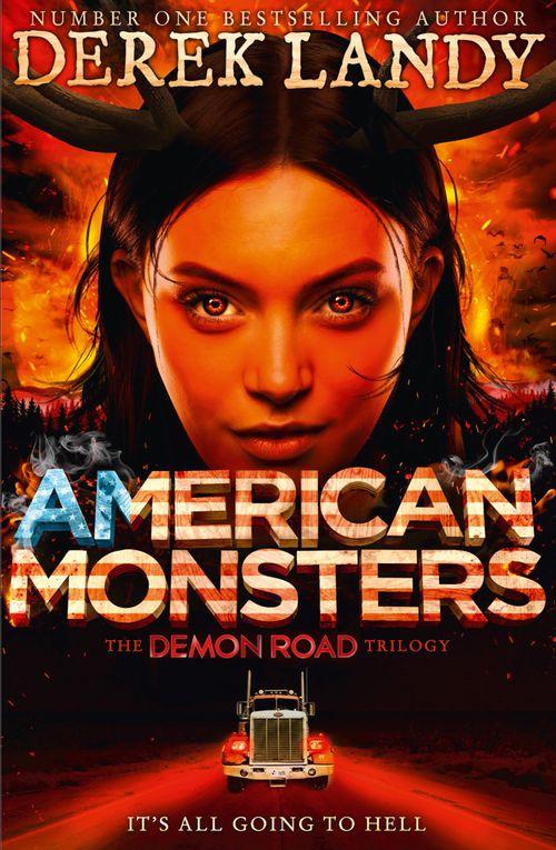 DEMON ROAD 3 : AMERICAN MONSTERS - Harper Collins UK