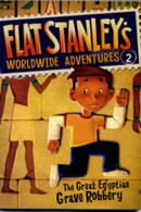 GREAT EGYPTIAN GRAVE ROBBERY - Flat Stanley`s Worldwide Adv