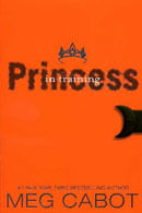 PRINCESS DIARIES VI,THE:Princess in Training  *NEW EDITION*