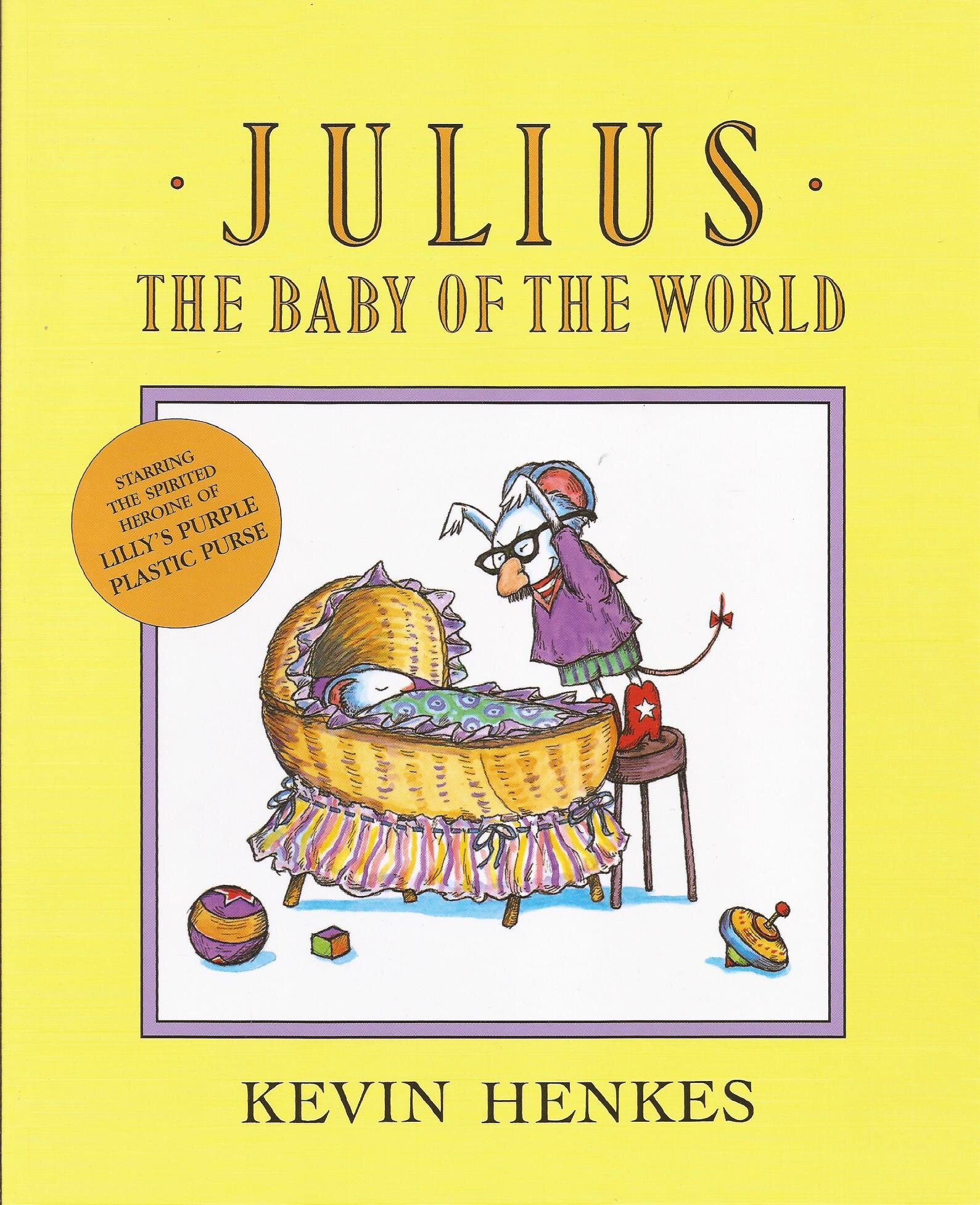 JULIUS THE BABY OF THE WORLD - Harper Collins USA - Kel Ediciones