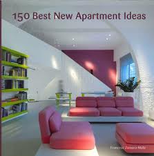 ONE-HUNDRED---FIFTY-BEST-NEW-APARTEMENT-IDEAS