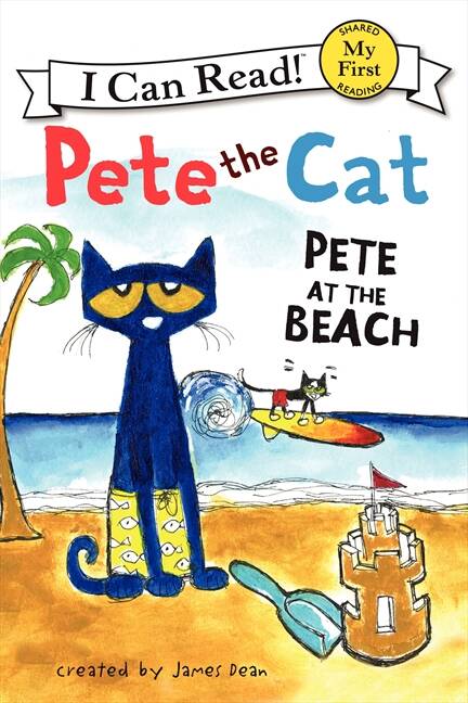 PETE THE CAT : PETE AT THE BEACH - MFICR