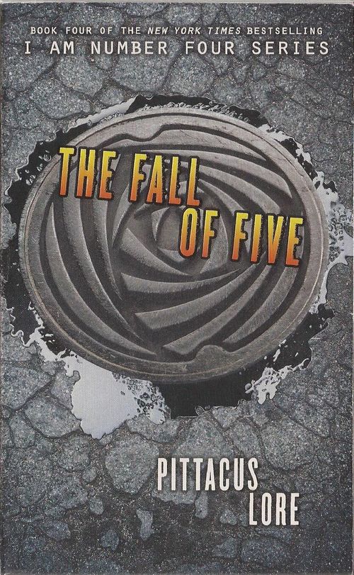 LORIEN LEGACIES 4 : FALL OF FIVE, THE - Harper Collins USA