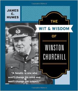 WIT AND WISDOM OF WINSTON CHURCHILL, THE - Harper US