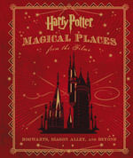 HARRY POTTER - MAGICAL PLACES FROM THE FILMS - Harper USA