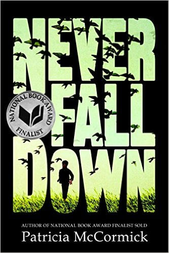NEVER FALL DOWN - Harper Collins USA