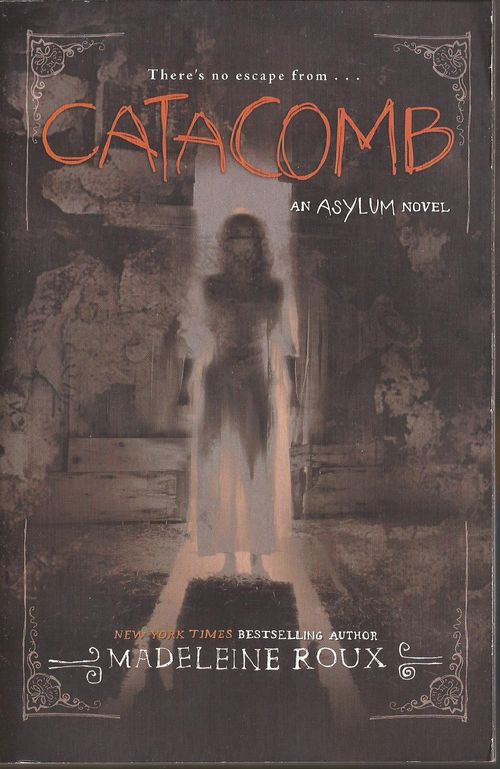 CATACOMB : AN ASYLUM NOVEL - Harper Collins USA  **New Ed**