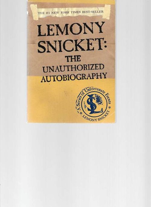 SERIES OF UNFORTUNATE EVENTS,A : LEMONY SNICKET