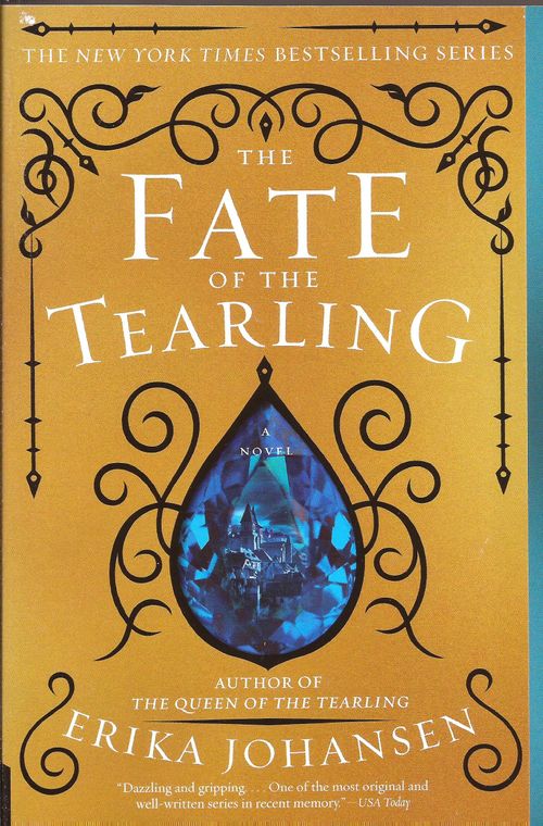 QUEEN OF THE TEARLING,THE 3 : THE FATE OF THE TEARLING