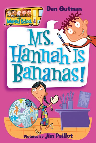 MS. HANNAH IS BANANAS! - My Weirder School 4