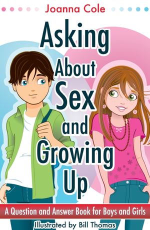 ASKING-ABOUT-SEX---GROWING-UP--A-Question-and-Answer-Book