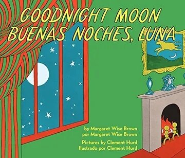 GOODNIGHT MOON / BUENAS NOCHES, LUNA - Board Book