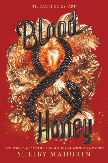 SERPENT & DOVE : 2 BLOOD & HONEY - Harper USA