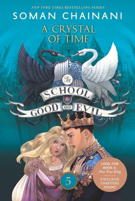 SCHOOL FOR GOOD AND EVIL, THE : 5 A CRYSTAL OF TIME - Harper Collins USA