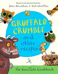 GRUFFALO CRUMBLE AND OTHER RECIPES