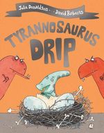 TYRANNOSAURUS-DRIP----New-Edition--