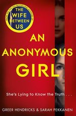 AN-ANONYMOUS-GIRL---Pan-Macmillan
