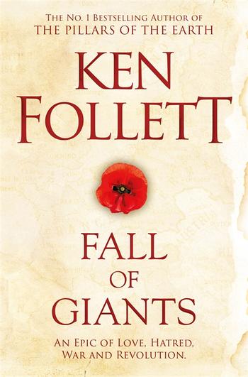 CENTURY TRILOGY,THE 1 : FALL OF GIANTS - Pan