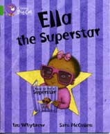 ELLA THE SUPERSTAR - BAND 5 - Big Cat