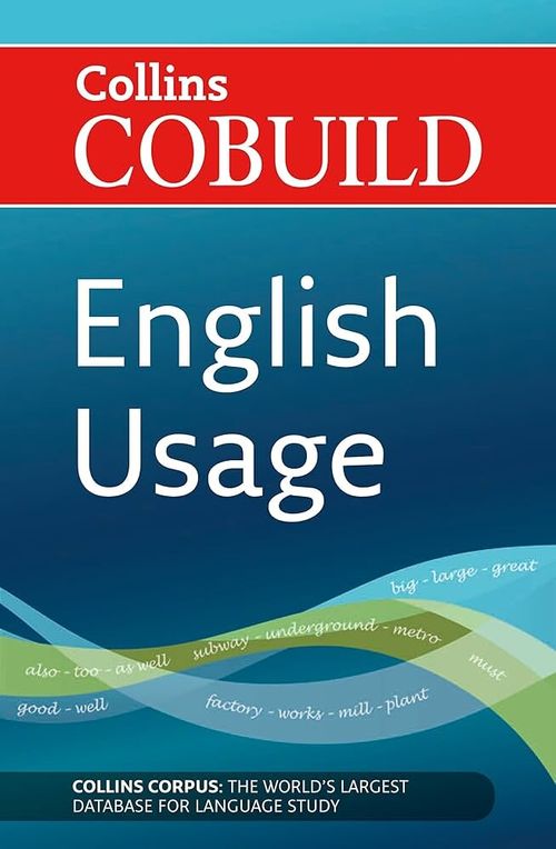 ENGLISH USAGE - Collins Cobuild
