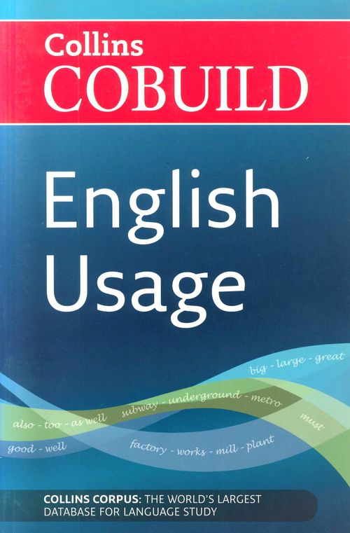 ENGLISH USAGE - Collins Cobuild