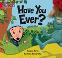 HAVE YOU EVER? - BAND 2A - Big Cat