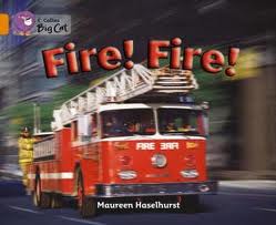 FIRE! FIRE! - BAND 6 - Big Cat