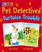 PET-DETECTIVES---TORTOISE-TROUBLE---BAND-8---Big-Cat