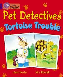 PET DETECTIVES : TORTOISE TROUBLE - BAND 8 - Big Cat